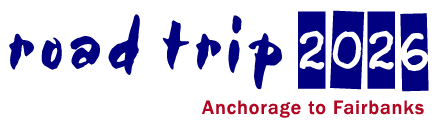 road trip 2026: Anchorage to Fairbanks